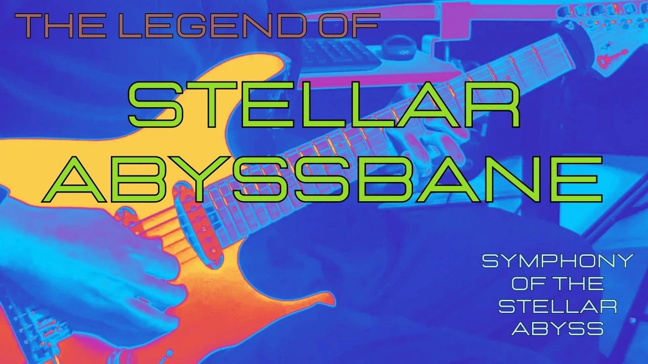 “Symphony of the Stellar Abyss: The Legend of Stellar Abyssbane”